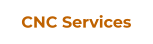CNC Services